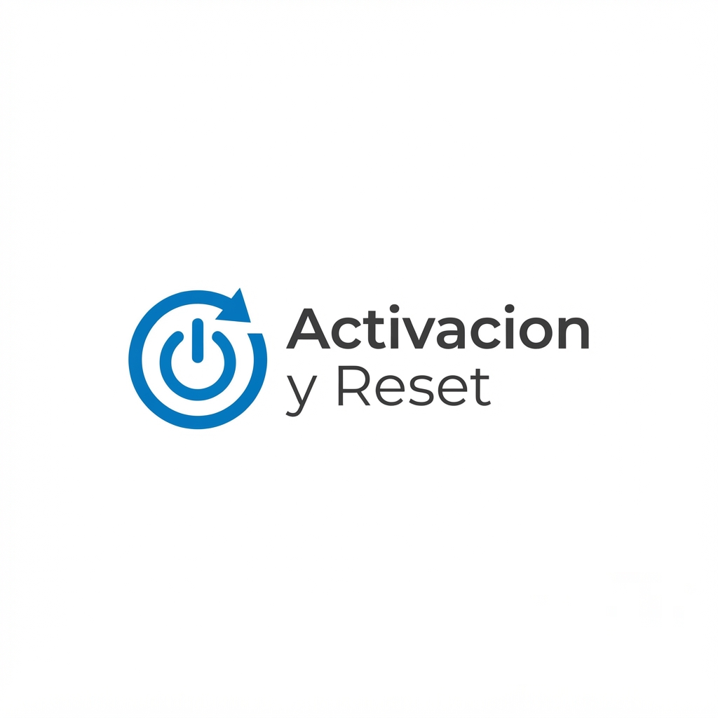 Activación y Reset